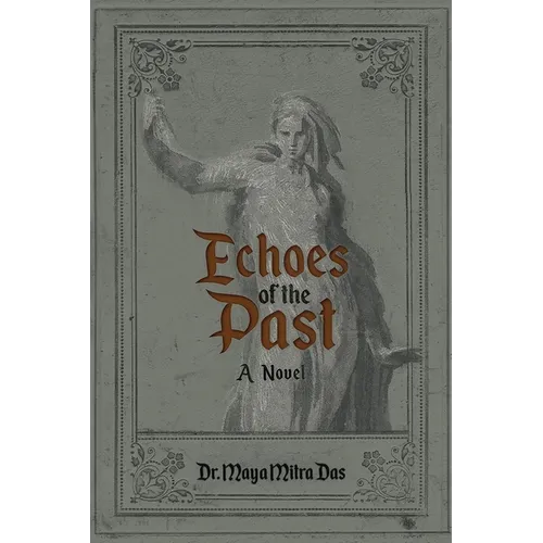 Echoes of the Past - Paperback