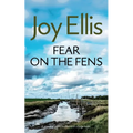 FEAR ON THE FENS a gripping crime thriller with a huge twist - Paperback