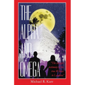 The Alpha and Omega - Paperback