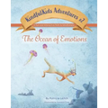 Ocean of Emotions: A Fun and Interactive Path to Mindfulness - Paperback