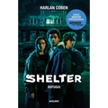 Shelter: Refugio / Shelter: A Mickey Bolitar Novel - Paperback