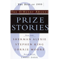 Prize Stories: the Best of 1999: The O. Henry Awards: The O. Henry Awards - Paperback