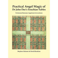 Practical Angel Magic of Dr. John Dee's Enochian Tables - Hardcover