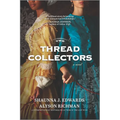 The Thread Collectors - Paperback