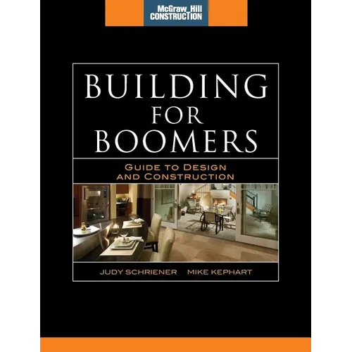 Building for Boomers: Guide to Design and Construction - Hardcover