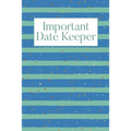 Important Date Keeper: Stripes - Paperback