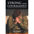 Strong and Courageous: A Devotional for Men in the Battle - Paperback