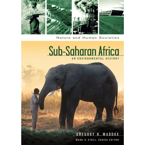 Sub-Saharan Africa: An Environmental History - Hardcover