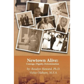 Newtown Alive: : Courage, Dignity, Determination - Paperback