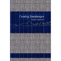 Creating Soundscapes - Hardcover