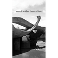 Much Wider Than a Line - Paperback