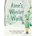 Aine's Winter Walk - Hardcover