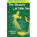 Nancy Drew 04: The Mystery at Lilac Inn - Hardcover