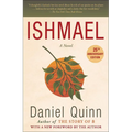 Ishmael: An Adventure of the Mind and Spirit - Hardcover