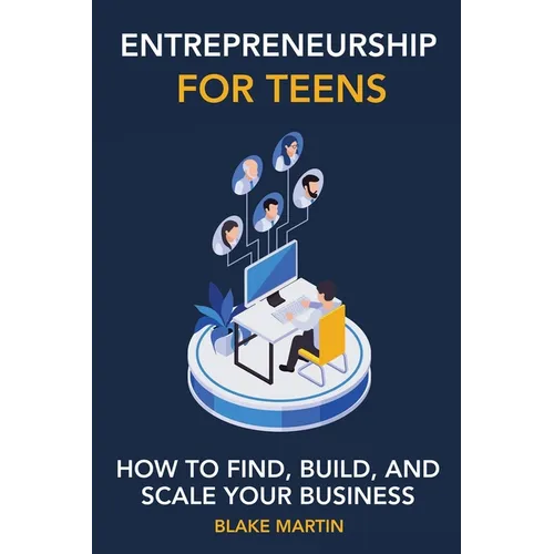 Entrepreneurship for Teens - Paperback