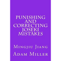 Punishing and Correcting Joseki Mistakes - Paperback