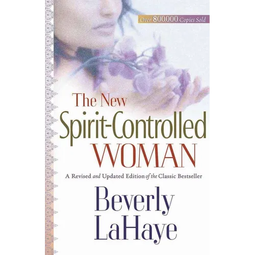 The New Spirit-Controlled Woman - Paperback