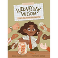 Wednesday Wilson Fixes All Your Problems - Hardcover