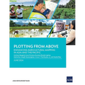 Plotting from Above: Enhancing Agricultural Mapping in Asia and the Pacific - Paperback