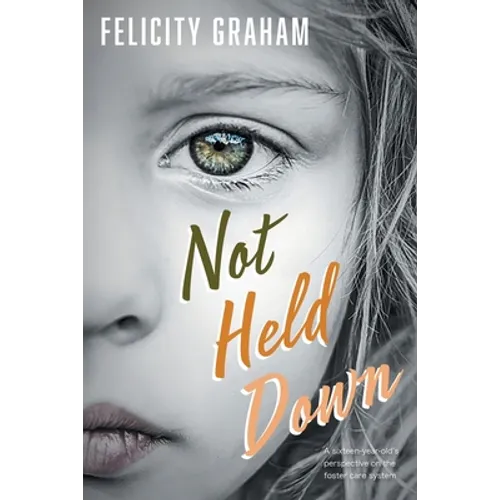Not Held Down - Paperback