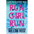 Run Girl Run - Paperback