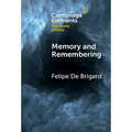 Memory and Remembering - Hardcover