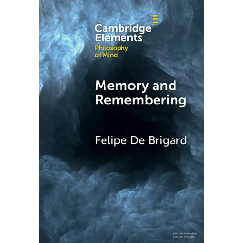 Memory and Remembering - Hardcover