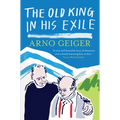 The Old King in His Exile - Paperback