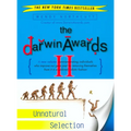 The Darwin Awards II: Unnatural Selection - Paperback