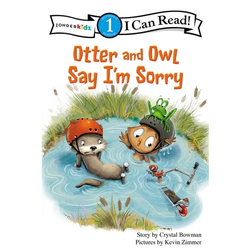 Otter and Owl Say I'm Sorry: Level 1 - Paperback