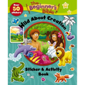 The Beginner's Bible Wild about Creation Sticker and Activity Book - Paperback