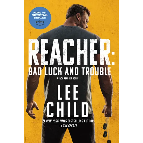 Reacher: Bad Luck and Trouble (Movie Tie-In): A Jack Reacher Novel - Paperback