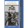 In the Shadow of the Golden Thirteen - Hardcover