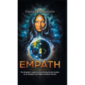 Empath: The Empath's Guide to Overcoming Social Anxiety as an Empath and Highly Sensitive Person - Hardcover