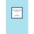 Scots-Irish Links 1825-1900 - Paperback