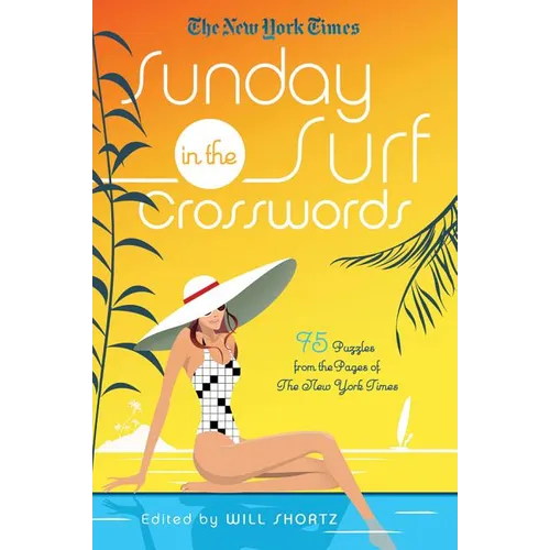 New York Times Sunday in the Surf Crosswords - Paperback