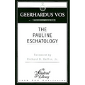 Pauline Eschatology - Paperback