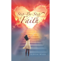 Step-By-Step Faith - Hardcover