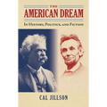 The American Dream: In History, Politics, and Fiction - Paperback