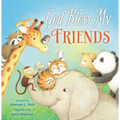 God Bless My Friends - Board Book