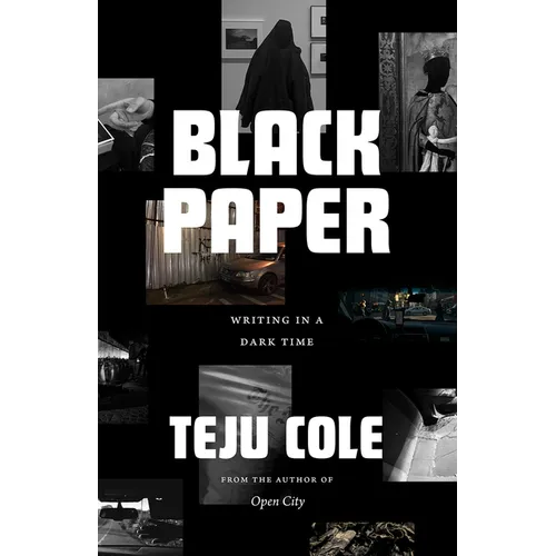 Black Paper: Writing in a Dark Time - Paperback