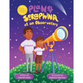 Planet Seraphina at an Observatory - Paperback