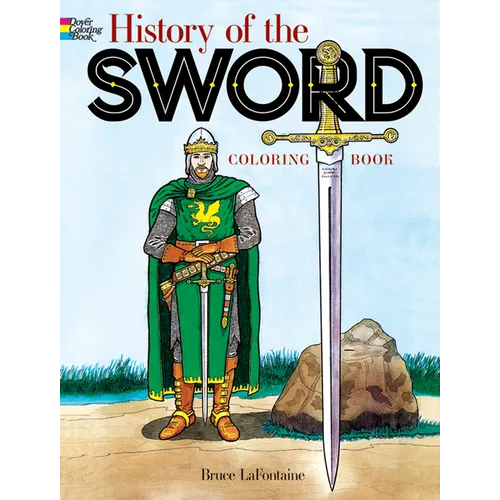 History of the Sword Coloring Book - Paperback