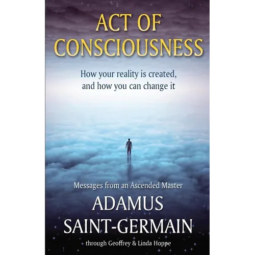 Act of Consciousness: To Be or Not to Be... Enlightened - Paperback