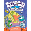 Marshmallow Martians: Museum Sleepover: (A Graphic Novel) - Hardcover