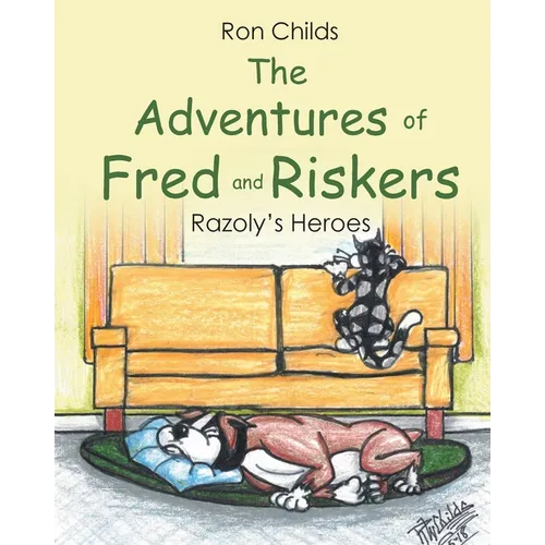 The Adventures of Fred and Riskers: Razoly's Heroes - Paperback