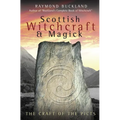 Scottish Witchcraft & Magick: The Craft of the Picts - Paperback