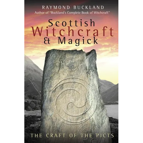 Scottish Witchcraft & Magick: The Craft of the Picts - Paperback