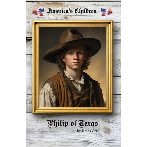 Philip of Texas - Paperback