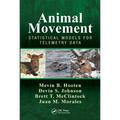 Animal Movement: Statistical Models for Telemetry Data - Paperback